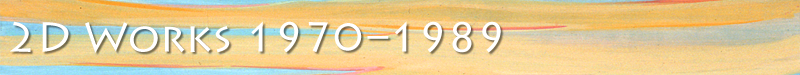 2D Works 1970-1989